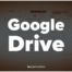Google Suite - Drive