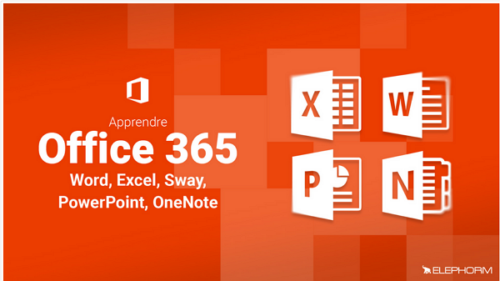Apprendre Office 365 : Word, Excel, PowerPoint, OneNote, Sway